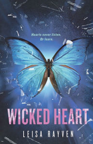 Title: Wicked Heart, Author: Leisa Rayven