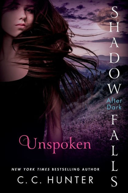 Read Unspoken Shadow Falls After Dark 3 By Cc Hunter