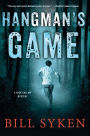 Hangman's Game: A Nick Gallow Mystery