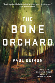 Title: The Bone Orchard (Mike Bowditch Series #5), Author: Paul Doiron