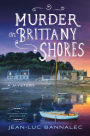 Murder on Brittany Shores (Commissaire Dupin Series #2)