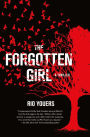 The Forgotten Girl: A Thriller