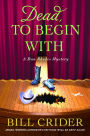 Dead, to Begin With (Sheriff Dan Rhodes Series #24)