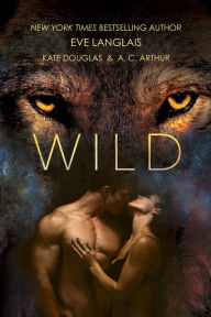 Title: Wild, Author: Eve Langlais
