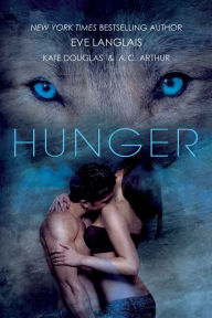 Title: Hunger, Author: Eve Langlais