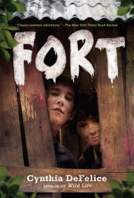 Title: Fort, Author: Cynthia DeFelice