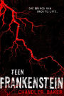 Teen Frankenstein: High School Horror