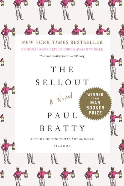 The Sellout (Booker Prize Winner)