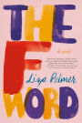 The F Word: A Novel