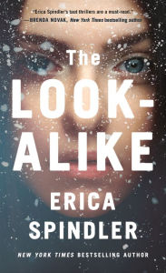 Title: The Look-Alike, Author: Erica Spindler