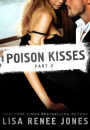 Poison Kisses, Part 2 (Poison Kisses Series)