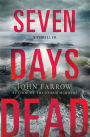Seven Days Dead (Storm Murders Trilogy #2) (Émile Cinq-Mars Series #5)