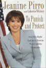 To Punish and Protect: One DA's Fight Against a System That Coddles Criminals