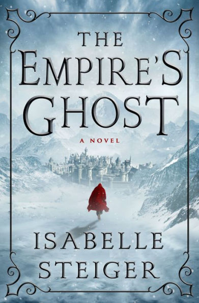 The Empire's Ghost: A Novel