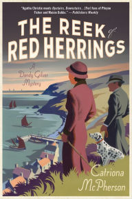 Title: The Reek of Red Herrings (Dandy Gilver Series #9), Author: Catriona McPherson