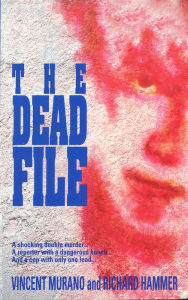 Title: The Dead File, Author: Vincent Murano