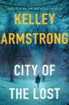 Alternative view 1 of City of the Lost (Rockton Series #1)