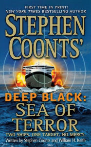 Title: Stephen Coonts' Deep Black: Sea of Terror, Author: Stephen Coonts