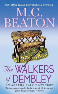 The Walkers of Dembley (Agatha Raisin Series #4)