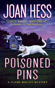 Title: Poisoned Pins (Claire Malloy Series #8), Author: Joan Hess