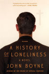 Alternative view 1 of A History of Loneliness: A Novel