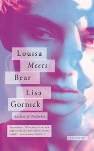 Title: Louisa Meets Bear: Stories, Author: Lisa Gornick