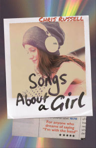 Title: Songs About a Girl, Author: Chris Russell