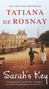 Title: Sarah's Key: A Novel, Author: Tatiana de Rosnay