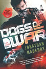 Dogs of War (Joe Ledger Series #9)