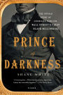 Prince of Darkness: The Untold Story of Jeremiah G. Hamilton, Wall Street's First Black Millionaire