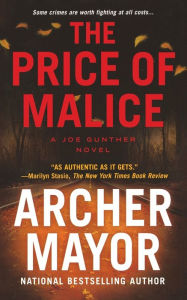 Title: The Price of Malice (Joe Gunther Series #20), Author: Archer Mayor