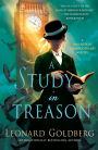 A Study in Treason (Daughter of Sherlock Holmes Mystery #2)