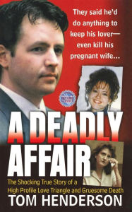 Title: Deadly Affair, Author: Tom Henderson