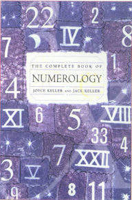 Title: The Complete Book of Numerology, Author: Joyce Keller