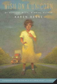 Title: Wish on a Unicorn, Author: Karen Hesse