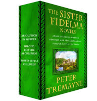 Title: The Sister Fidelma Novels, 1-3, Author: Peter Tremayne