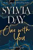 Title: One with You (Crossfire Series #5), Author: Sylvia Day