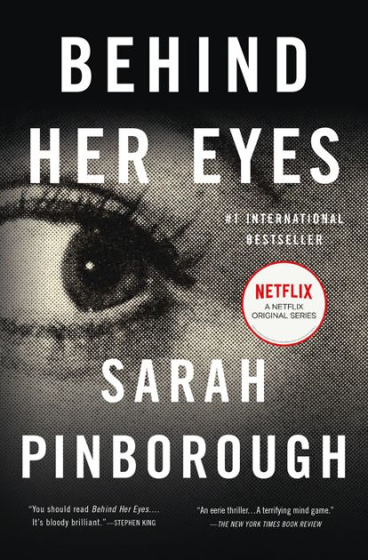 Behind Her Eyes by Sarah Pinborough, Paperback Barnes and Noble®