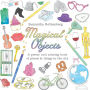 Magical Objects: A Pretty Cool Coloring Book of Places & Things in the City