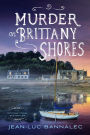 Murder on Brittany Shores (Commissaire Dupin Series #2)