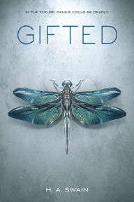 Title: Gifted, Author: H. A. Swain