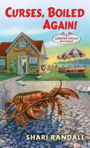 Title: Curses, Boiled Again! (Lobster Shack Mystery Series #1), Author: Shari Randall