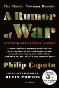 Title: A Rumor of War (40th Anniversary Edition), Author: Philip Caputo
