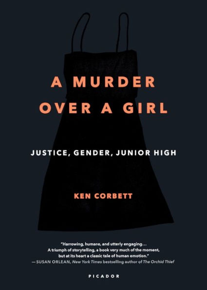 A Murder Over a Girl: Justice, Gender, Junior High