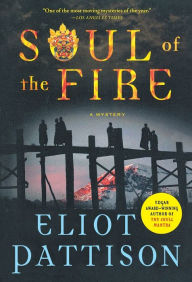 Title: Soul of the Fire (Inspector Shan Tao Yun Series #8), Author: Eliot Pattison