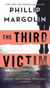 Title: The Third Victim (Robin Lockwood Series #1), Author: Phillip Margolin