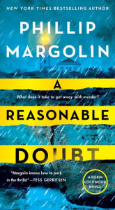 Title: A Reasonable Doubt (Robin Lockwood Series #3), Author: Phillip Margolin