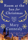 Room at the Inn for Christmas: A Story