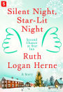 Silent Night, Star-Lit Night: A Story