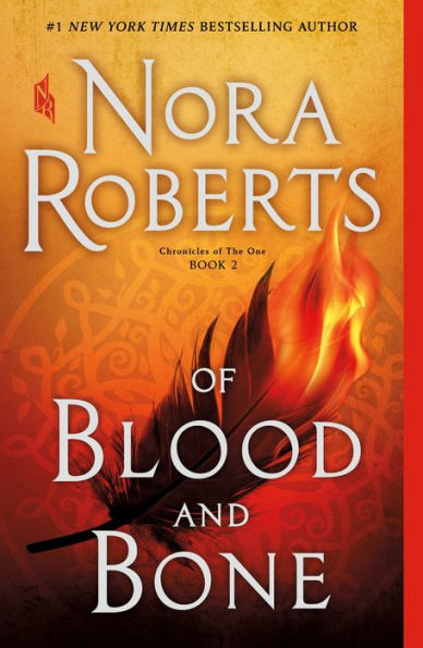 Of Blood and Bone (Chronicles of The One Series #2)